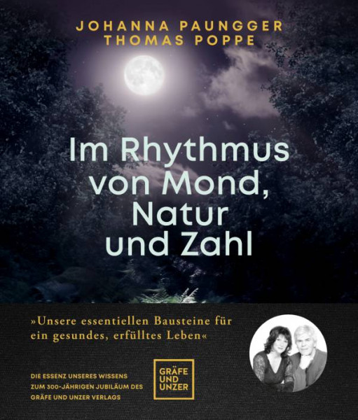 Gräfe und Unzer Autorenverlag ein Imprint von GRÄFE UND UNZER Verlag GmbH | Im Rhythmus von Mond, Natur und Zahl | Paungger, Johanna; Poppe, Thomas