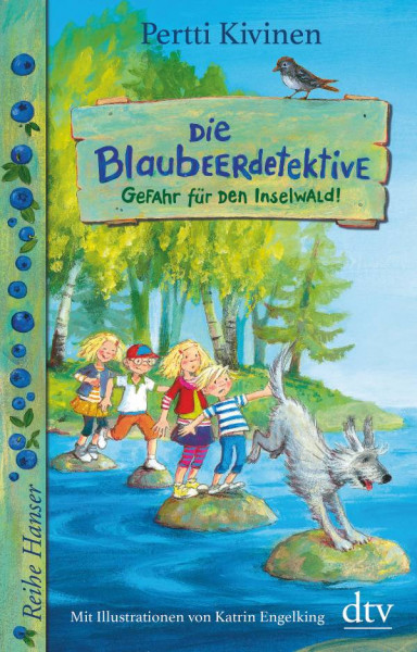 dtv | Die Blaubeerdetektive (1) Gefahr für den Inselwald!