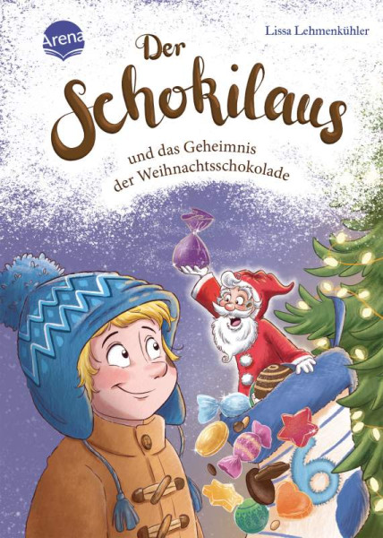 Arena | Der Schokilaus und das Geheimnis der Weihnachtsschokolade | Lehmenkühler, Lissa