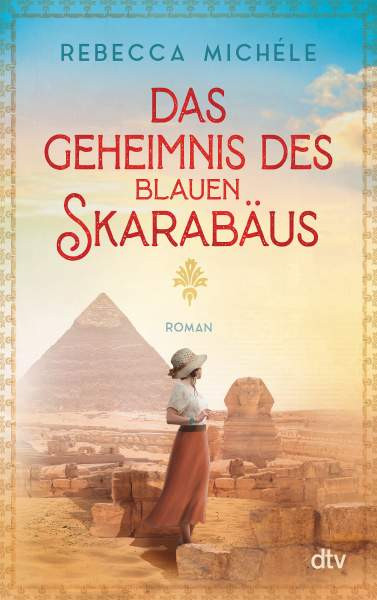 dtv Verlagsgesellschaft | Das Geheimnis des blauen Skarabäus | Michéle, Rebecca
