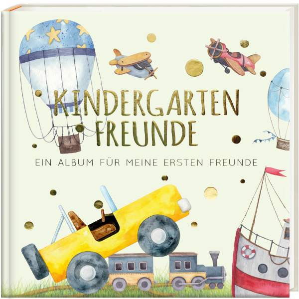 Loewe, P: Kindergartenfreunde - FAHRZEUGE