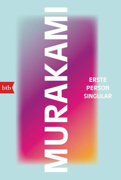 btb | Erste Person Singular | Murakami, Haruki