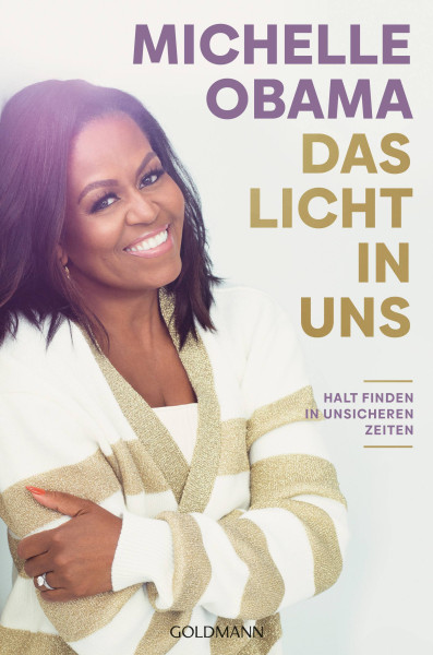 Goldmann | Das Licht in uns | Obama, Michelle