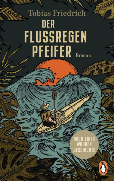 Penguin | Der Flussregenpfeifer | Friedrich, Tobias