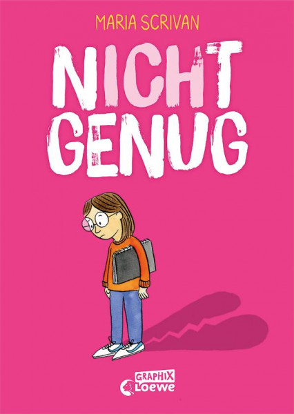 Loewe | nICHt genug (nICHt genug-Reihe - Band 1) | Scrivan, Maria