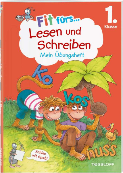 Tessloff Verlag Ragnar Tessloff GmbH & Co. KG | Fit fürs Lesen und Schreiben 1. Klasse. Mein Übungsheft | Reichert, Sonja