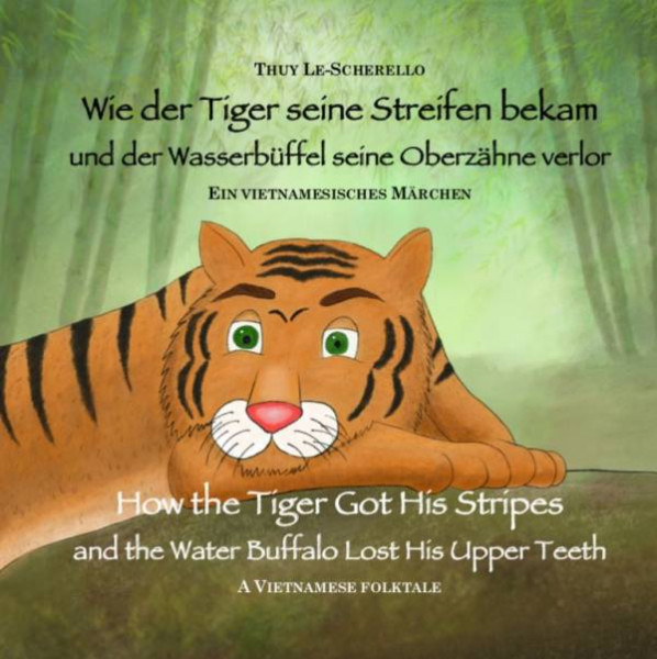 Nova MD | Wie der Tiger seine Streifen bekam / How the Tiger Got His Stripes – Zweisprachiges Kinder