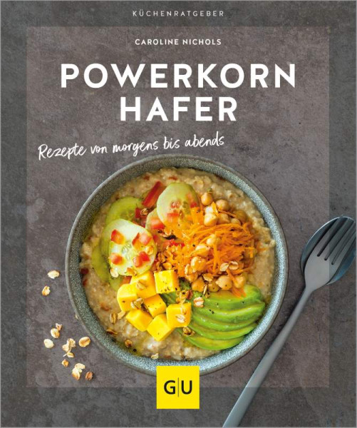 GRÄFE UND UNZER Verlag GmbH | Powerkorn Hafer | Nichols, Caroline