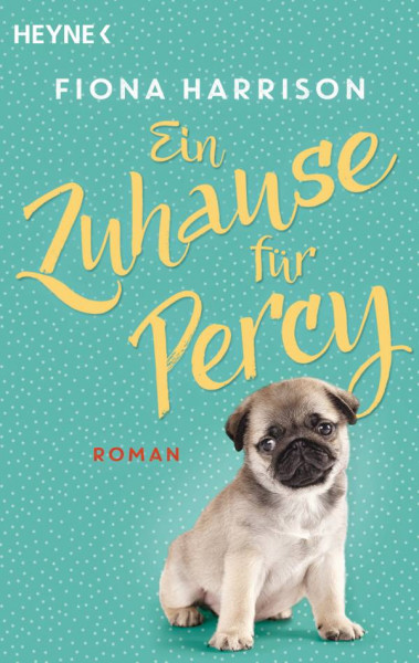 Heyne | Ein Zuhause für Percy