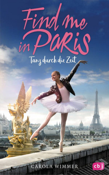 cbj | Find me in Paris - Tanz durch die Zeit
