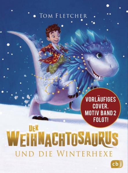 cbj | Der Weihnachtosaurus und die Winterhexe