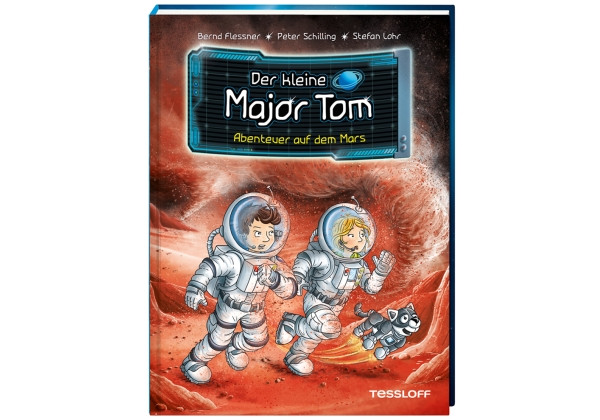 Tessloff Verlag Ragnar Tessloff GmbH & Co. KG | Der kleine Major Tom, Band 6: Abenteuer auf dem Mars