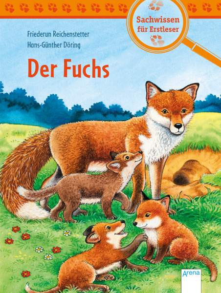 Arena | Reichenstetter, Sachwissen Natur. Der Fuchs