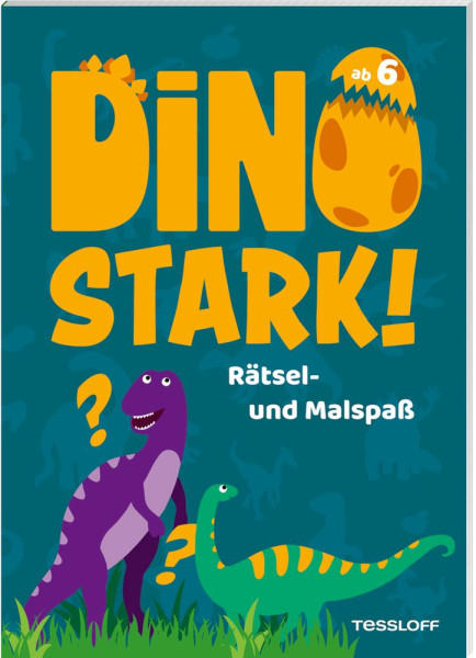 Tessloff Verlag Ragnar Tessloff GmbH & Co. KG | Dinostark! Rätsel- und Malspaß | 