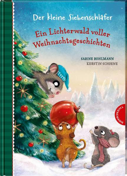 Thienemann in der Thienemann-Esslinger Verlag GmbH | Der kleine Siebenschläfer: Ein Lichterwald voller Weihnachtsgeschichten | Bohlmann, Sabine