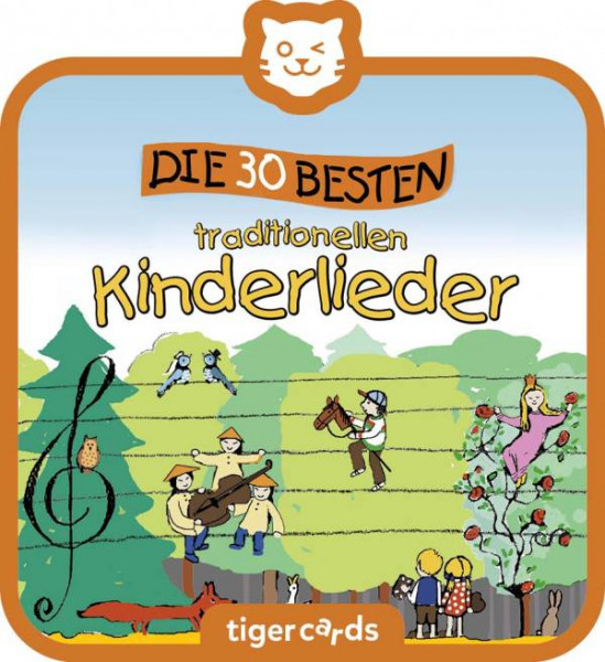 Tigermedia | tigercard - Die 30 besten traditionellen Kinderlieder