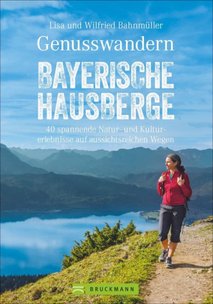 Bruckmann | Genusswandern Bayerische Hausberge