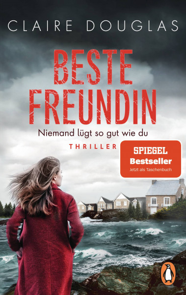 Penguin | Beste Freundin - Niemand lügt so gut wie du | Douglas, Claire