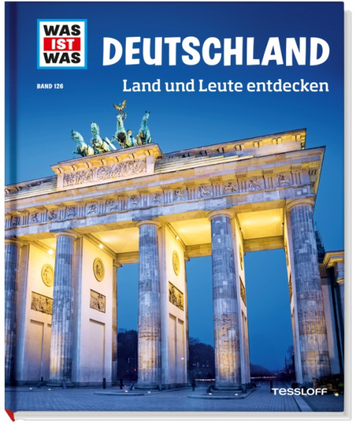 Tessloff Medienvertrieb | WIW Bd. 126 Deutschland. Land und Leute | 978-3-7886-2102-5