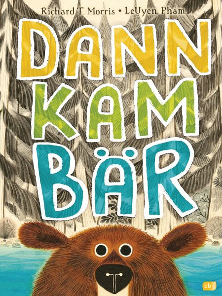 cbj | Dann kam Bär