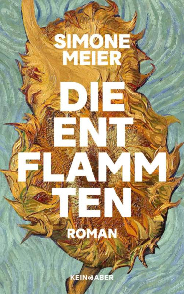 Kein & Aber | Die Entflammten | Meier, Simone