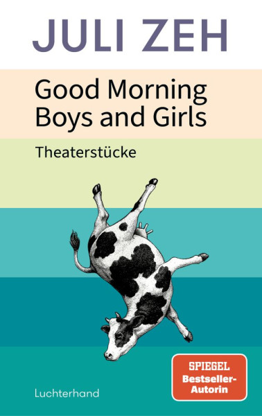 Luchterhand | Good Morning, Boys and Girls | Zeh, Juli