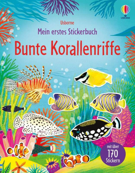 Usborne | Mein erstes Stickerbuch: Bunte Korallenriffe | Pickersgill, Kristie
