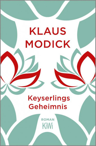 Kiepenheuer & Witsch | Keyserlings Geheimnis