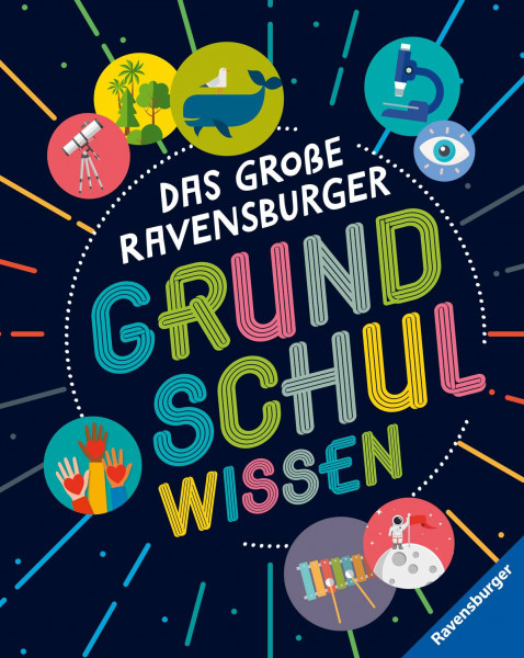 Ravensburger Verlag GmbH | Das große Ravensburger Grundschulwissen - ein umfangreiches Lexikon für Schule und Freizeit | Butterfield, Moira; Jacobs, Pat