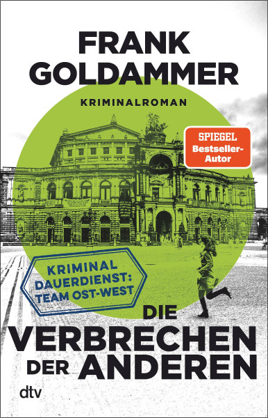 dtv Verlagsgesellschaft | Die Verbrechen der anderen | Goldammer, Frank