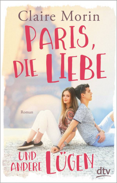 dtv | Paris, die Liebe und andere Lügen