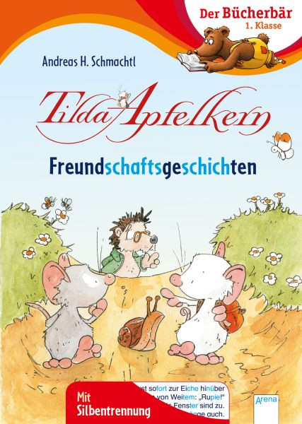 Arena | Tilda Apfelkern. Freundschaftsgeschichten