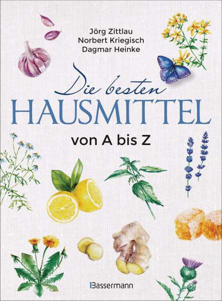 Besten Hausmittel von A-Z