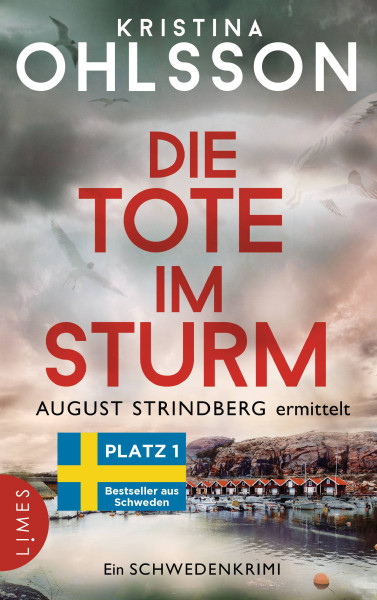 Limes | Die Tote im Sturm - August Strindberg ermittelt | Ohlsson, Kristina