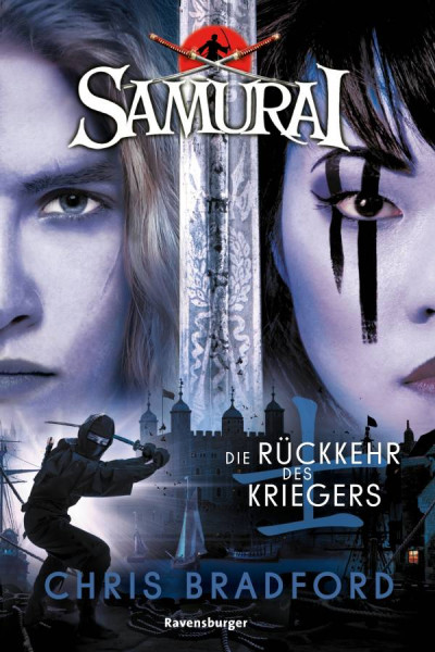 Ravensburger Verlag GmbH | Samurai, Band 9: Die Rückkehr des Kriegers