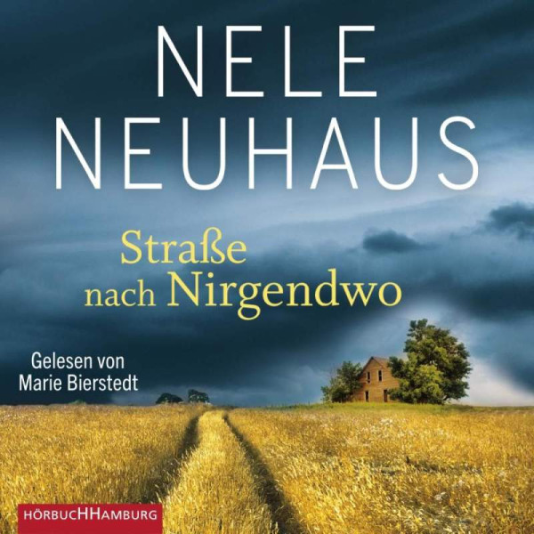 Hörbuch Hamburg | Straße nach Nirgendwo (Sheridan-Grant-Serie 2) | Neuhaus, Nele