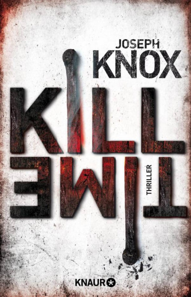 Joseph Knox | Kill Time