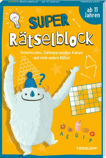 Tessloff Verlag Ragnar Tessloff GmbH & Co. KG | Super Rätselblock ab 11 Jahren. Geheimcodes, Zahlenpyramiden, Kakuro und viele andere Rätsel | Heine, Stefan