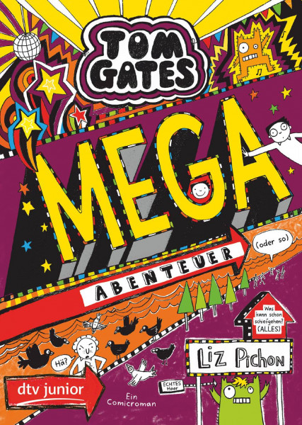 dtv Verlagsgesellschaft | Tom Gates: Mega-Abenteuer (oder so)