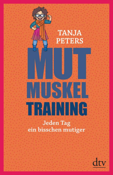 dtv Verlagsgesellschaft | Mutmuskeltraining