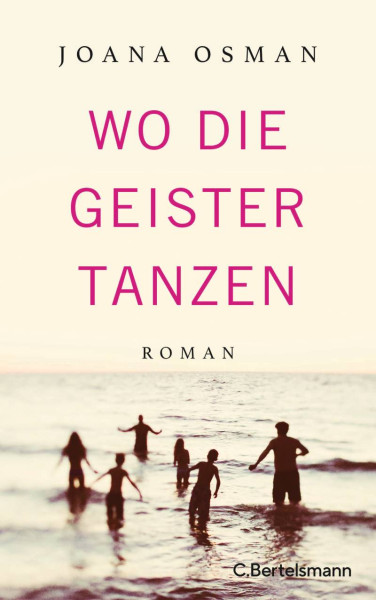 C.Bertelsmann | Wo die Geister tanzen | Osman, Joana