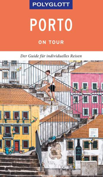 Libri GmbH | Lier, S: POLYGLOTT on tour Reiseführer Porto | 
