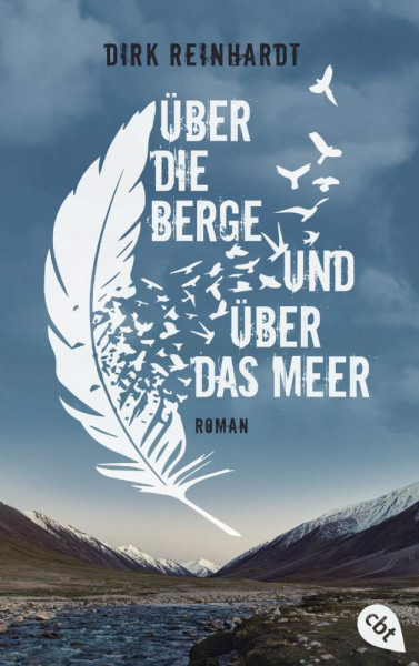 Dirk Reinhardt | Über die Berge und über das Meer