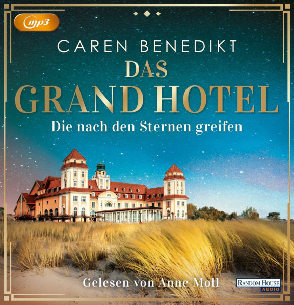 Random House Audio | Das Grand Hotel - Die nach den Sternen greifen