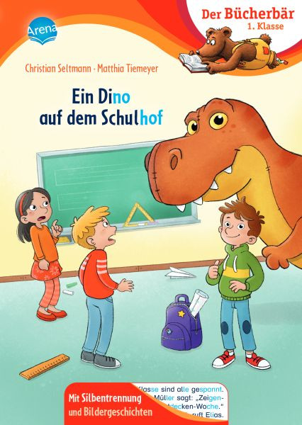 Arena | Ein Dino auf dem Schulhof | Seltmann, Christian