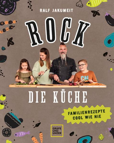 GRÄFE UND UNZER Verlag GmbH | Rock die Küche | Jakumeit, Ralf