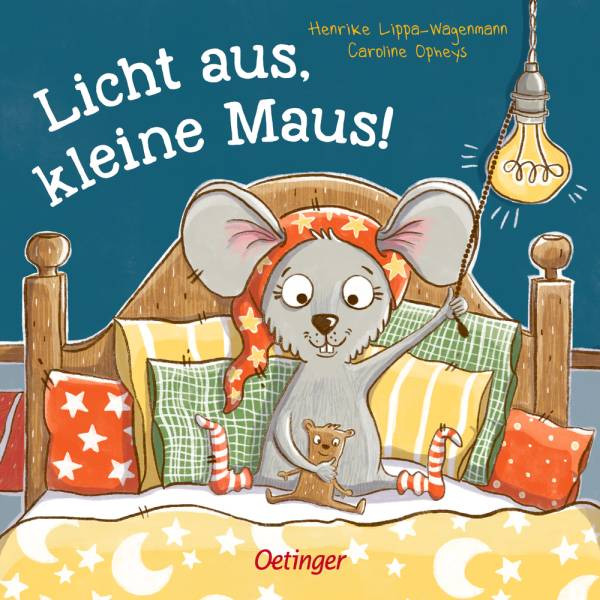 Oetinger | Licht aus, kleine Maus!