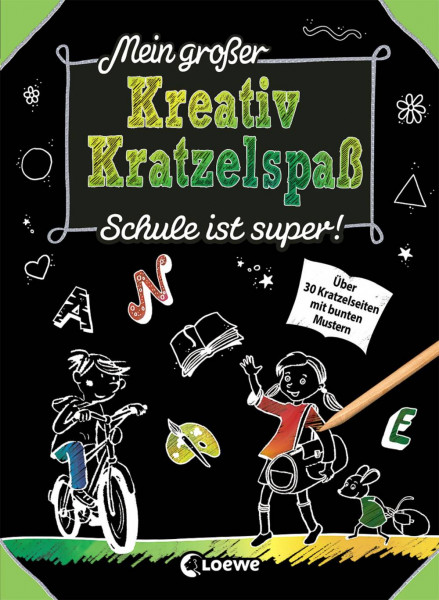 Loewe | Mein großer Kreativ-Kratzelspaß: Schule ist super!