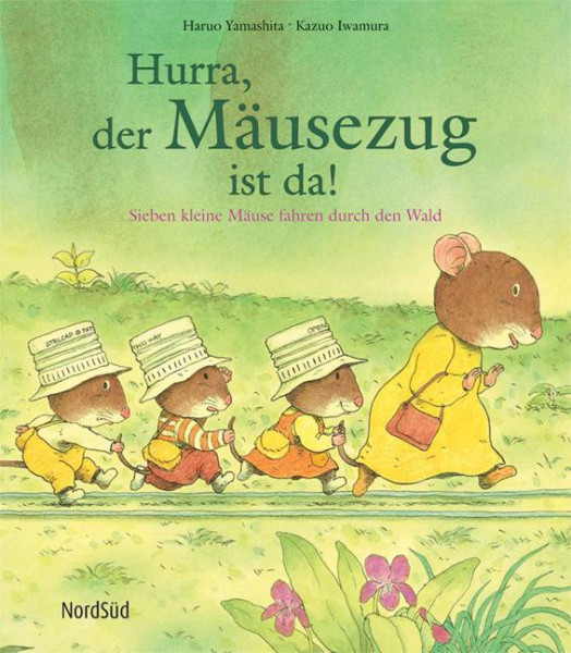 NordSüd Verlag | Hurra, der Mäusezug ist da!