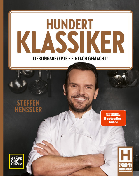 Gräfe und Unzer Autorenverlag ein Imprint von GRÄFE UND UNZER Verlag GmbH | Hundert Klassiker | Henssler, Steffen
